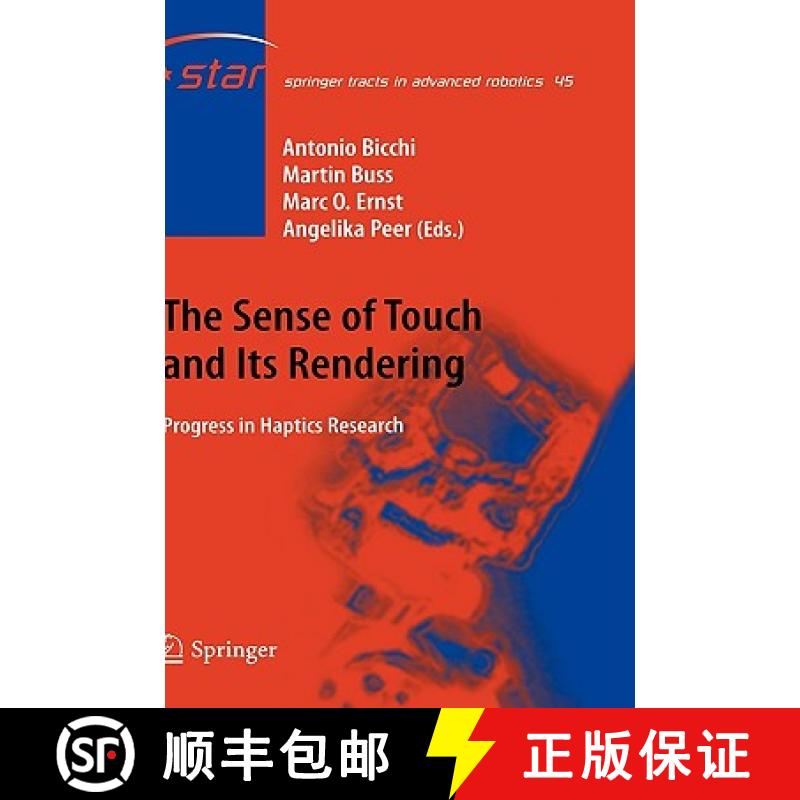 【3-4周达】The Sense of Touch and Its Rendering : Progress in Haptics Research [9783540790341]