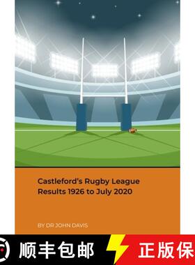 预订 Castleford's Rugby League Results 1926 to July 2020 [9781716310317]