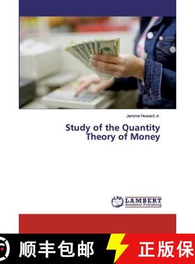 预订 Study of the Quantity Theory of Money [9786202024389]
