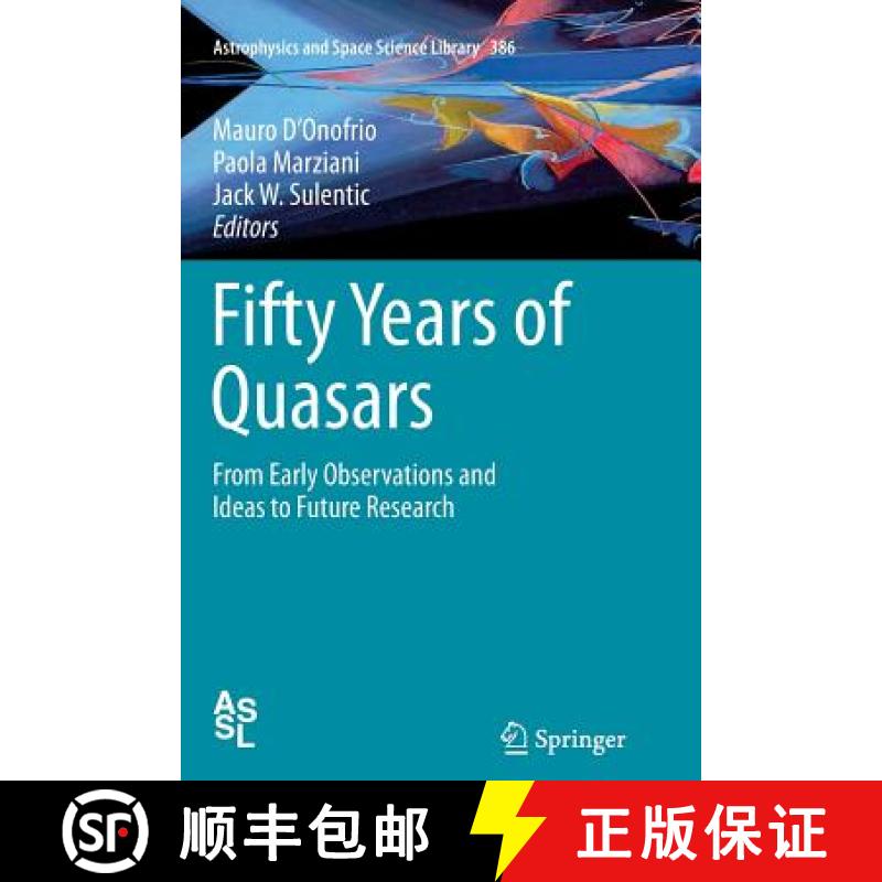 【3-4周达】Fifty Years of Quasars : From Early Observations and Ideas to Future Research [9783642443848]