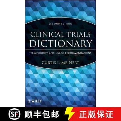 【3-4周达】Clinical Trials Dictionary: Terminology And Usage Recommendations, Second Edition [Wiley统... [9781118295151]