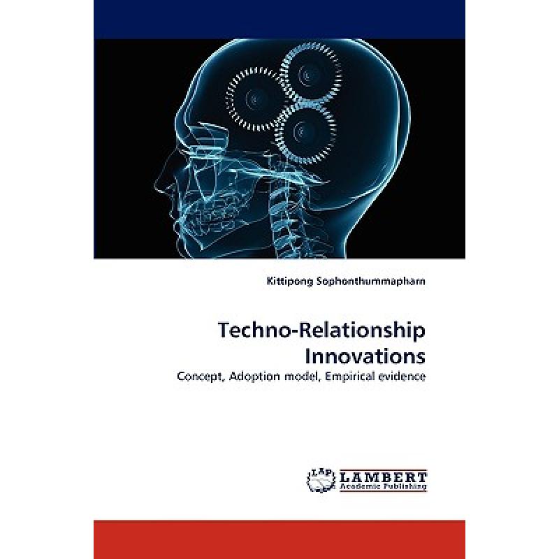 【4周达】Techno-Relationship Innovations [9783838321660]