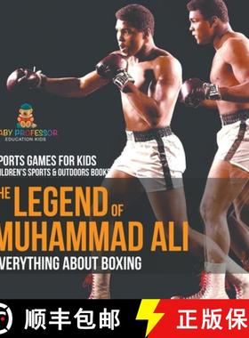 【3-4周达】The Legend of Muhammad Ali : Everything about Boxing - Sports Games for Kids | Children's ... [9798869410702]