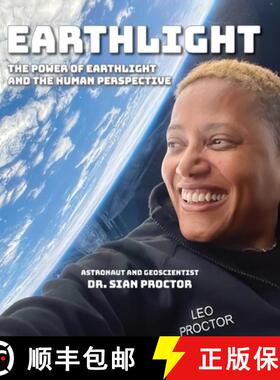【3-4周达】EarthLight: The Power of EarthLight and the Human Perspective [9781733765466]