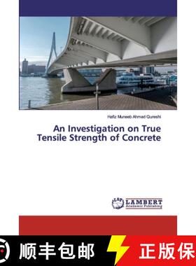 预订 An Investigation on True Tensile Strength of Concrete [9786200441195]