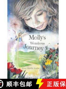 【3-4周达】Molly's Wondrous Journey : A Touching Journey to Your Inner Self [9783952576113]