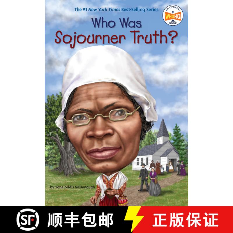 【3-4周达】Who Was Sojourner Truth? [9780448486789]图片