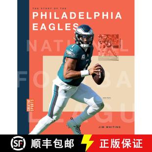 【3-4周达】The Story of the Philadelphia Eagles [9781682774496]