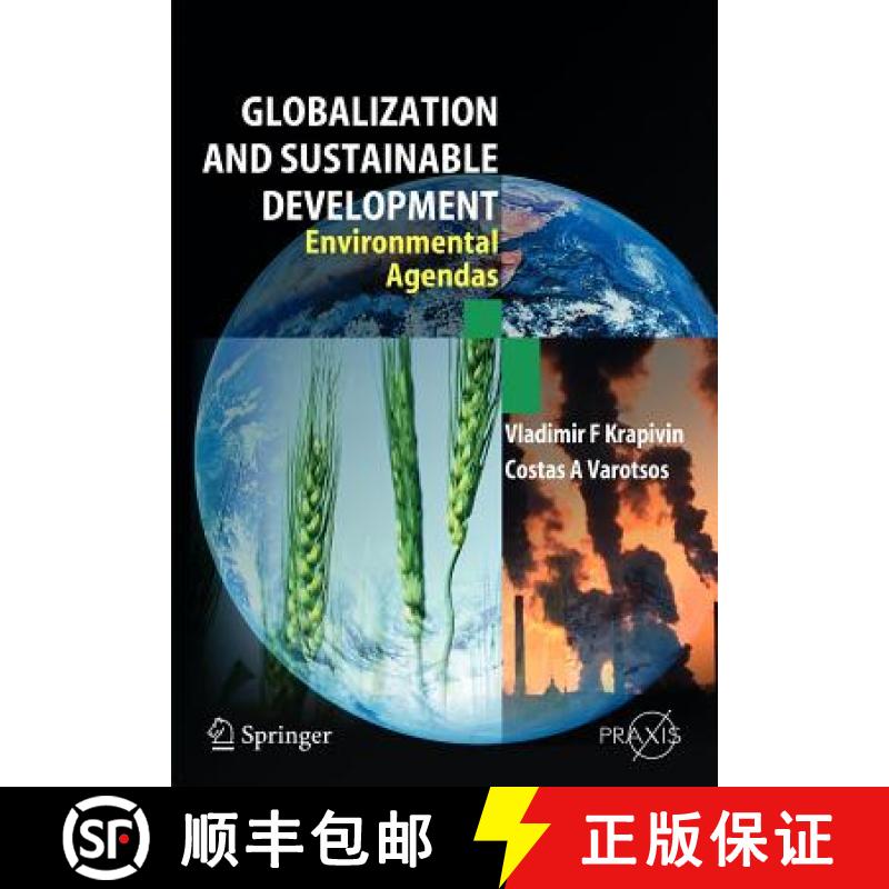 【3-4周达】Globalisation and Sustainable Development : Environmental Agendas [9783642089596]