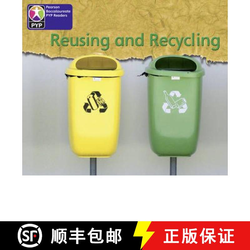 【3-4周达】Primary Years Programme Level 2 Reusing and Recycling 6 Pack (Pearson Baccalaureate Primar... [9780435995133]
