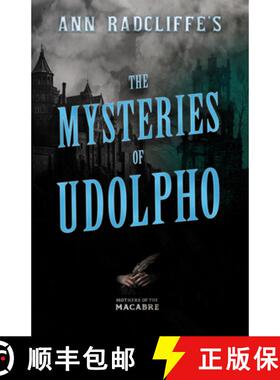 【3-4周达】Ann Radcliffe's the Mysteries of Udolpho [9781528722803]