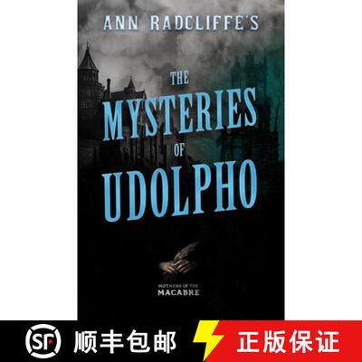 【3-4周达】Ann Radcliffe's The Mysteries of Udolpho [9781528722803]
