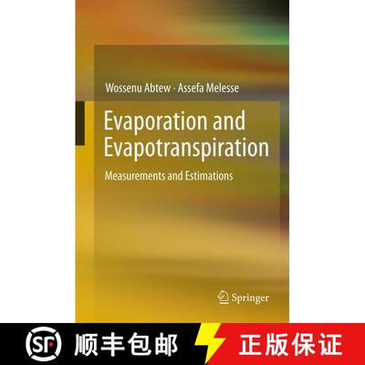 【3-4周达】Evaporation and Evapotranspiration: Measurements and Estimations [9789400747364]