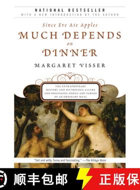 【3-4周达】Much Depends on Dinner: The Extraordinary History and Mythology, Allure and Obsessions, Pe... [9780802144935]