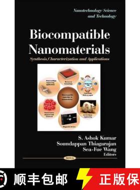 【3-4周达】Biocompatible Nanomaterials: Synthesis, Characterization and Applications [9781616686772]