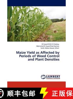 预订 Maize Yield as Affected by Periods of Weed Control and Plant Densities [9783848424436]