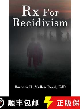 【3-4周达】Rx FOR RECIDIVISM [9781627471466]