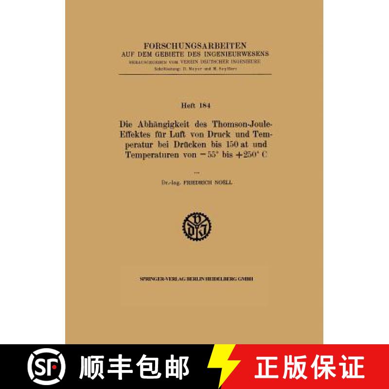 【4周达】Abhangigkeit Des Thomson-Joule-Effektes Fur Luft Von Druck Und Temperatur Bei Drucken Bis 15... [9783662019191]