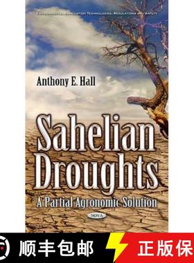 【3-4周达】Sahelian Droughts: A Partial Agronomic Solution [9781536104295]