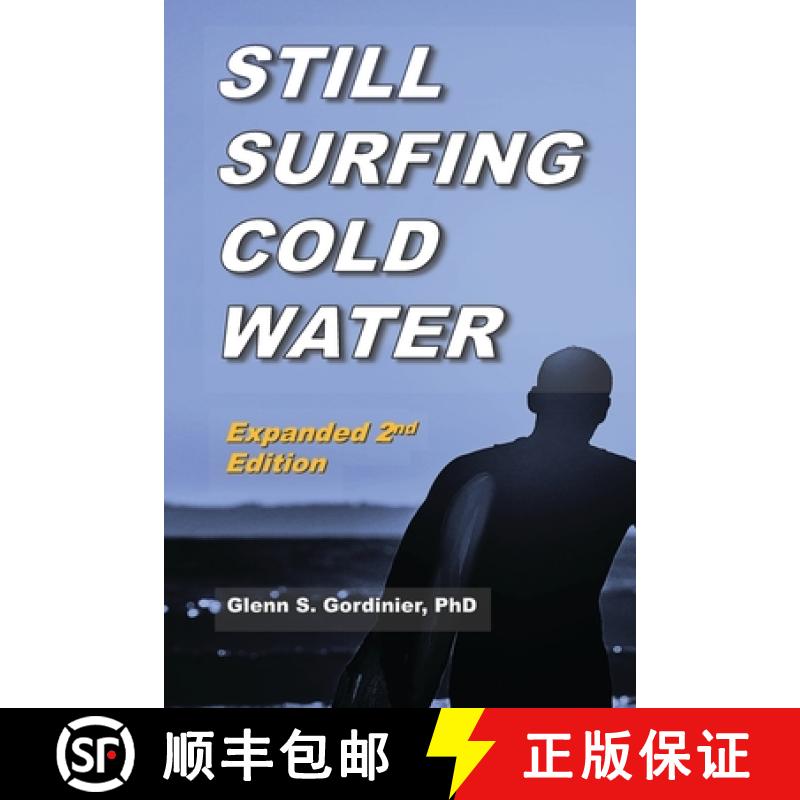 【3-4周达】STILL SURFING COLD WATER: Expanded 2nd Edition [9798985223804]