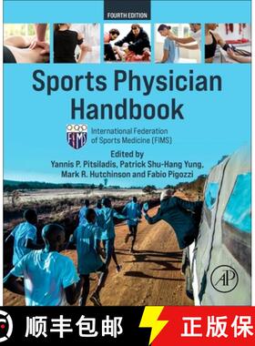 【3-4周达】Team Physician Manual: International Federation of Sports Medicine (Fims) [9780443316388]