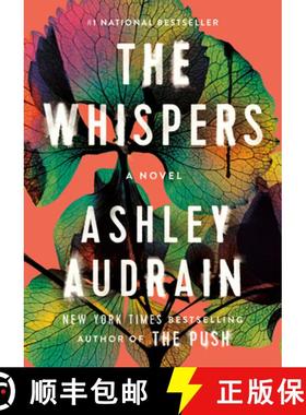 【3-4周达】The Whispers: The Propulsive New Novel from the Author of the Push [9780735239937]