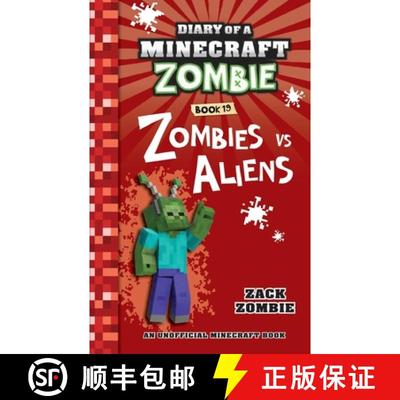 【3-4周达】Diary of a Minecraft Zombie Book 19: Zombies Vs. Aliens [9781960507648]