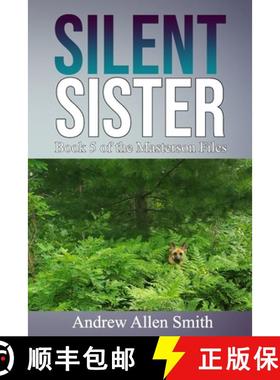 预订 Silent Sister: Book 5 of the Masterson Files [9781734096019]