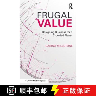 【3-4周达】Frugal Value: Designing Business for a Crowded Planet [9781783533381]