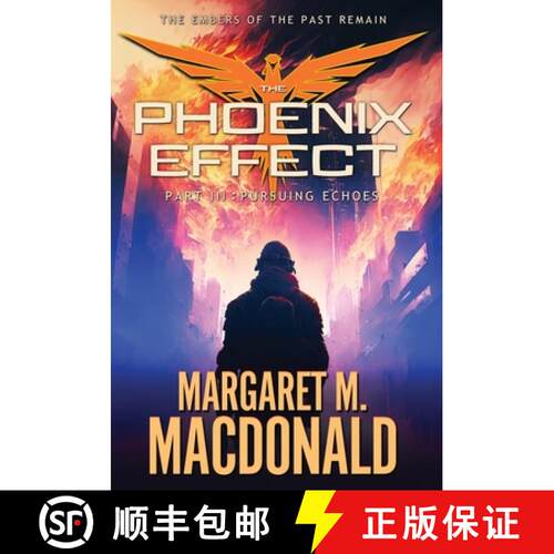 【3-4周达】精装 The Phoenix Effect Part 3: Pursuing Echoes [9798892990196]