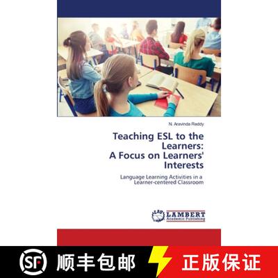 【3-4周达】Teaching ESL to the Learners: A Focus on Learners' Interests [9786202801027]