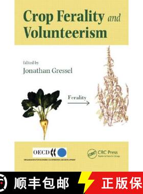 预订 Crop Ferality and Volunteerism: A Threat to Food Security in the Transgenic Era? [9780849328954]