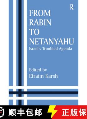 【3-4周达】From Rabin to Netanyahu: Israel's Troubled Agenda [9780714648316]