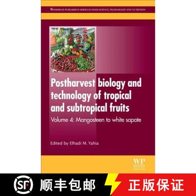 【3-4周达】精装 Postharvest Biology and Technology of Tropical and Subtropical Fruits: Mangosteen to ... [9780857090904]