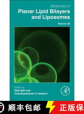 【3-4周达】Advances in Planar Lipid Bilayers and Liposomes: Volume 20 [9780124186989]