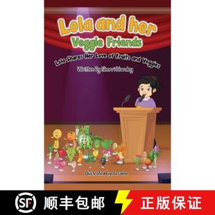 Fruits her shares love friends and Veggies 9798887571225 预订 Lola