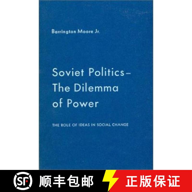 【3-4周达】Soviet Politics: The Dilemma of Power: The Dilemma of Power [9780873320887]