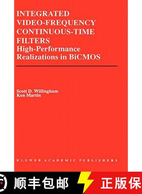 【3-4周达】Integrated Video-Frequency Continuous-Time Filters : High-Performance Realizations in BiCMOS [9780792395959]