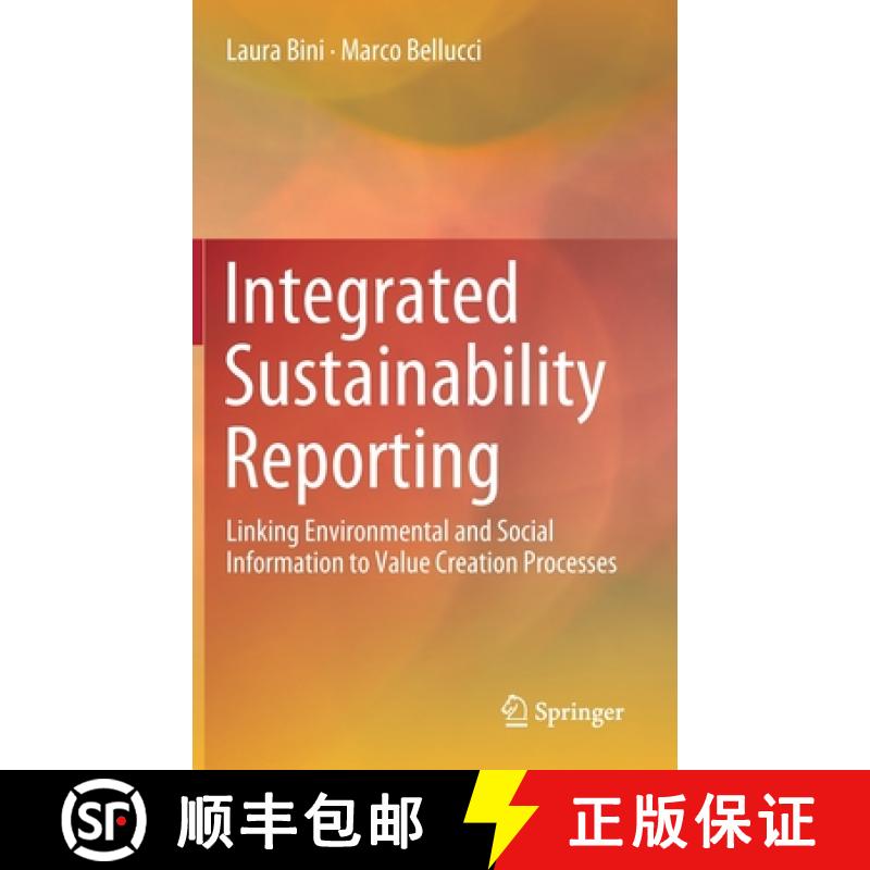 预订 Integrated Sustainability Reporting : Linking Environmental and Social Information to Value Crea... [9783030249533]