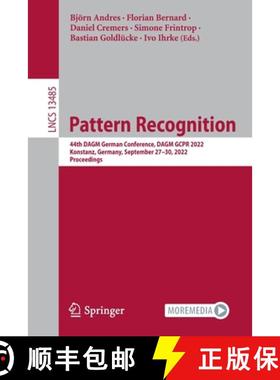 【3-4周达】Pattern Recognition : 44th DAGM German Conference, DAGM GCPR 2022, Konstanz, Germany, Sept... [9783031167874]