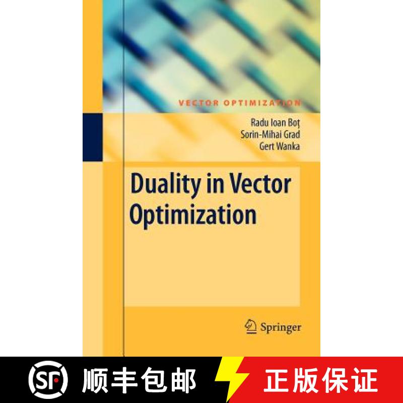 【3-4周达】Duality in Vector Optimization [9783642269363]