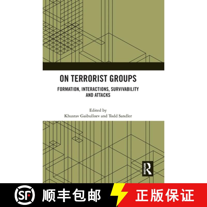 【3-4周达】On Terrorist Groups: Formation, Interactions, Survivability and Attacks [9781032439525]