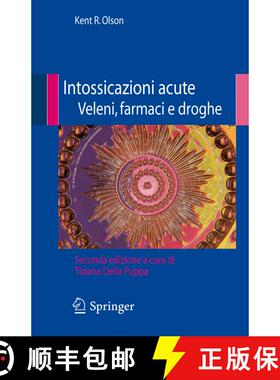 【3-4周达】Intossicazioni acute veleni, farmaci e droghe (2a ed. 2007) (2a ed. 2007) (2a ed. 2007) (2... [9788847007093]