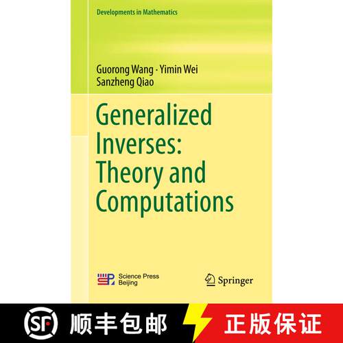 【3-4周达】精装 Generalized Inverses: Theory and Computations (1st ed. 2018) [9789811301452]