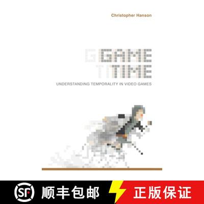 【3-4周达】Game Time: Understanding Temporality in Video Games [9780253032867]
