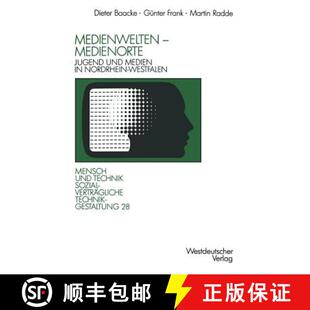 【3-4周达】Medienwelten -- Medienorte: Jugend Und Medien in Nordrhein-Westfalen [9783531123202]