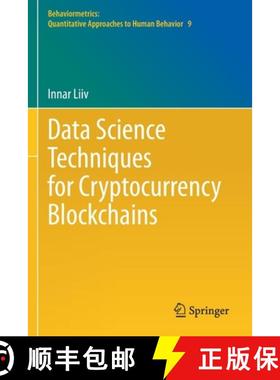 【3-4周达】Data Science Techniques for Cryptocurrency Blockchains [9789811624209]