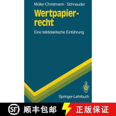【3-4周达】Wertpapierrecht : Eine falldidaktische Einführung [9783540557302]
