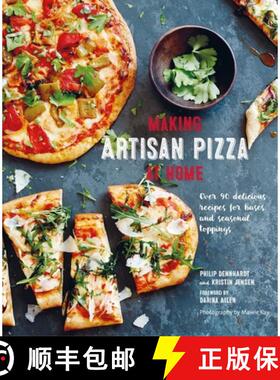 Making Artisan Pizza at Home : Over 90 delicious recipes for bases and seasonal toppings [9781788794268]