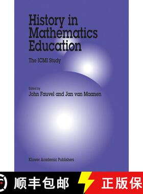 【3-4周达】History in Mathematics Education : The ICMI Study [9780792363996]